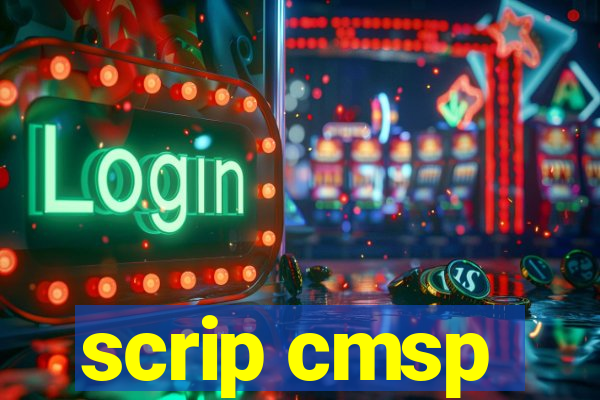 scrip cmsp